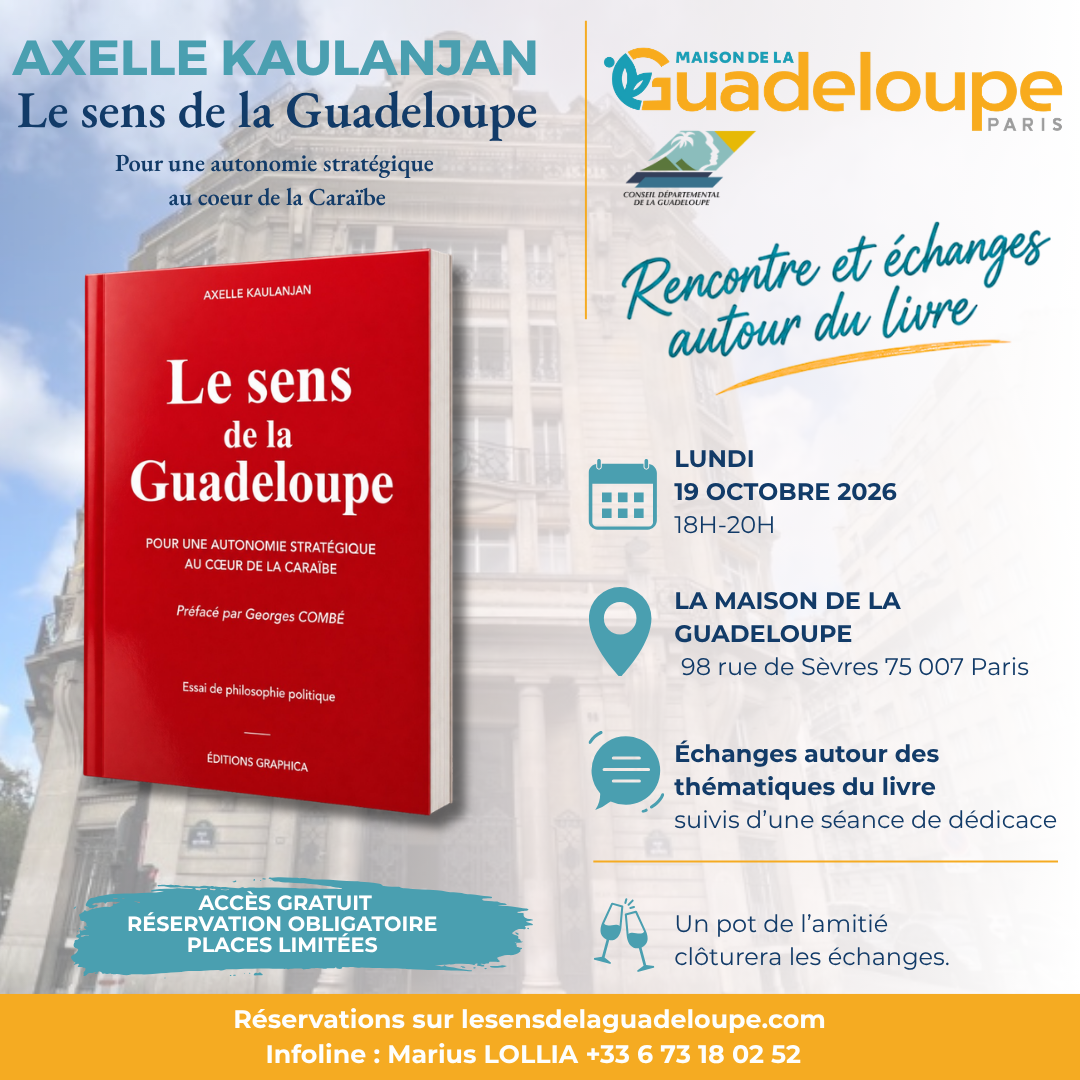 le sens de la guadeloupe paris maison de la guadeloupe