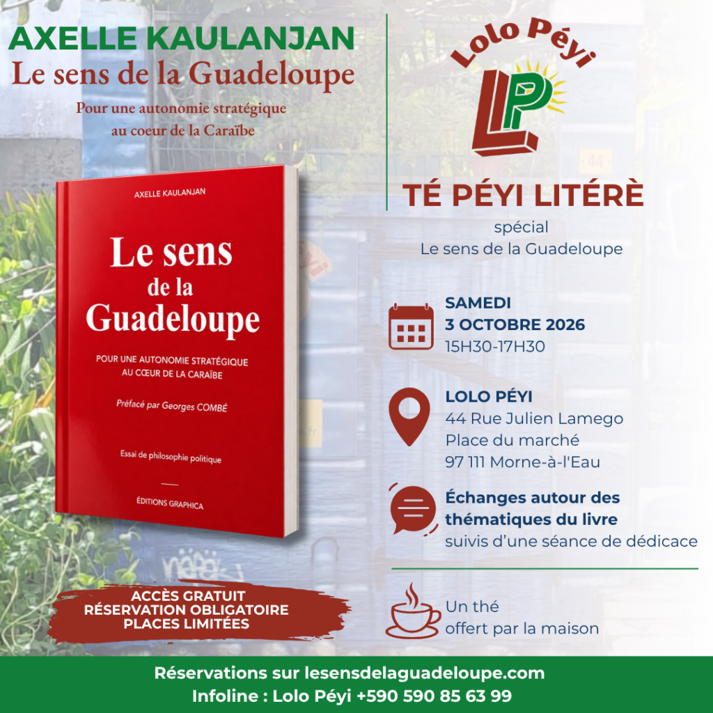 le sens de la guadeloupe tÉ pÉyi litÉrÈ